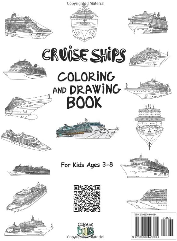 Cruise ships coloring and drawing book for kids ages