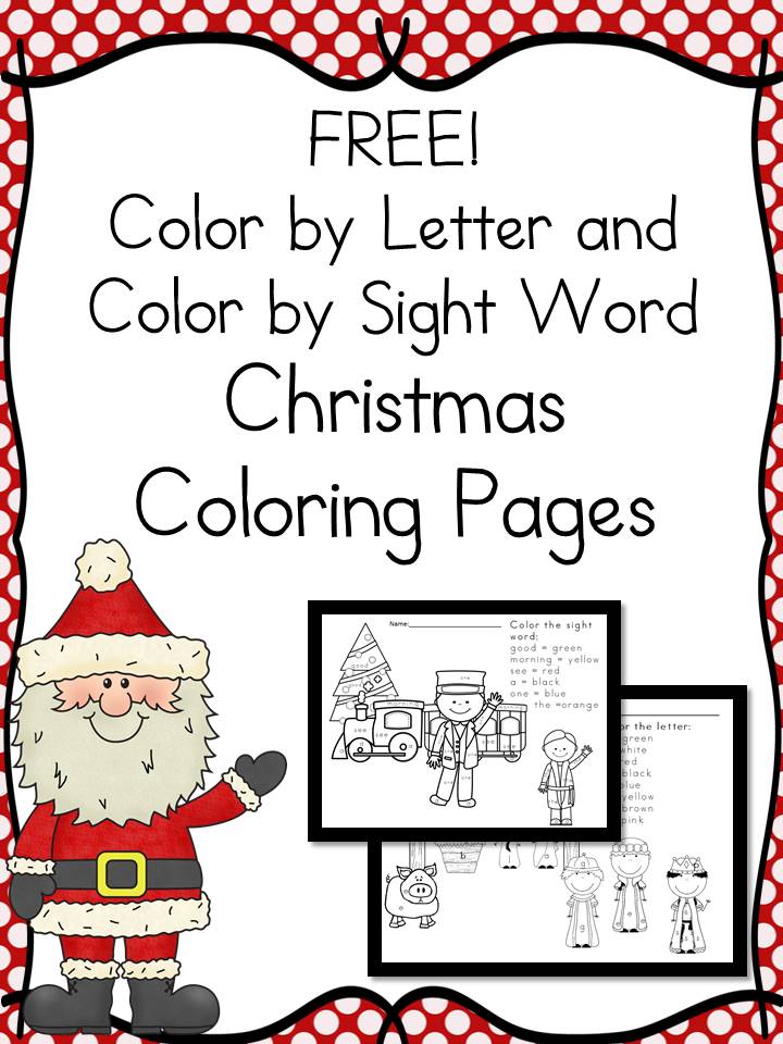 Free color by the letter and color by sight word christmas coloring pages