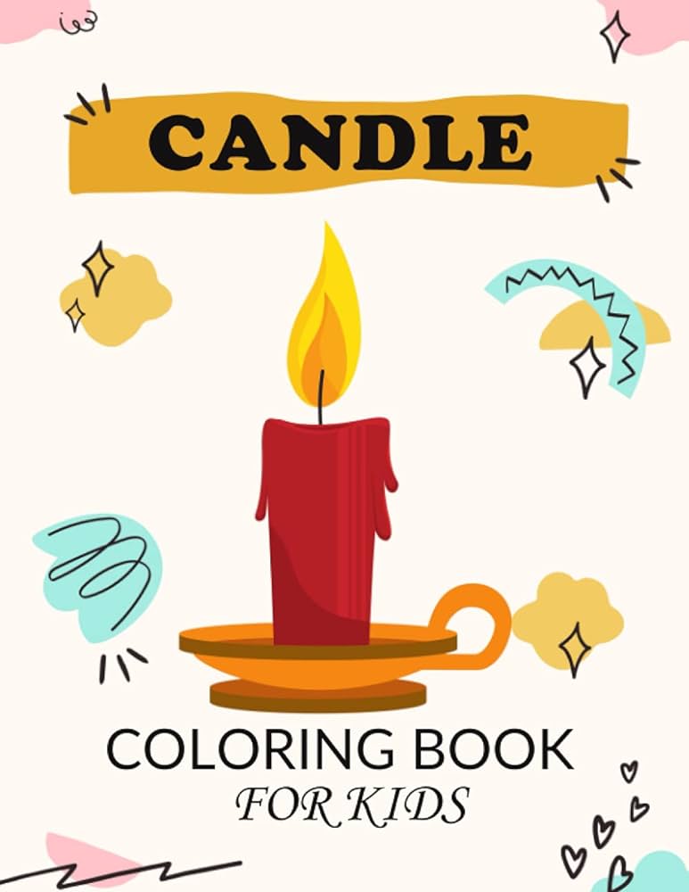 Candle coloring book for kids candle activity book for kids boys girls ages