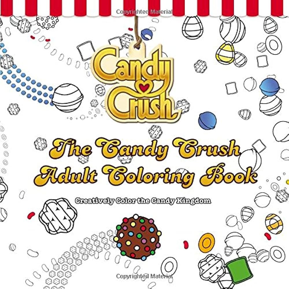 The candy crush adult coloring book creatively color the candy kingdom candy crush books