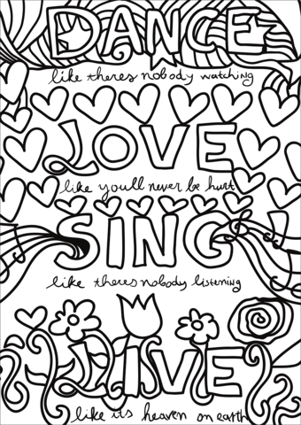 Dance love sing live coloring page free printable coloring pages