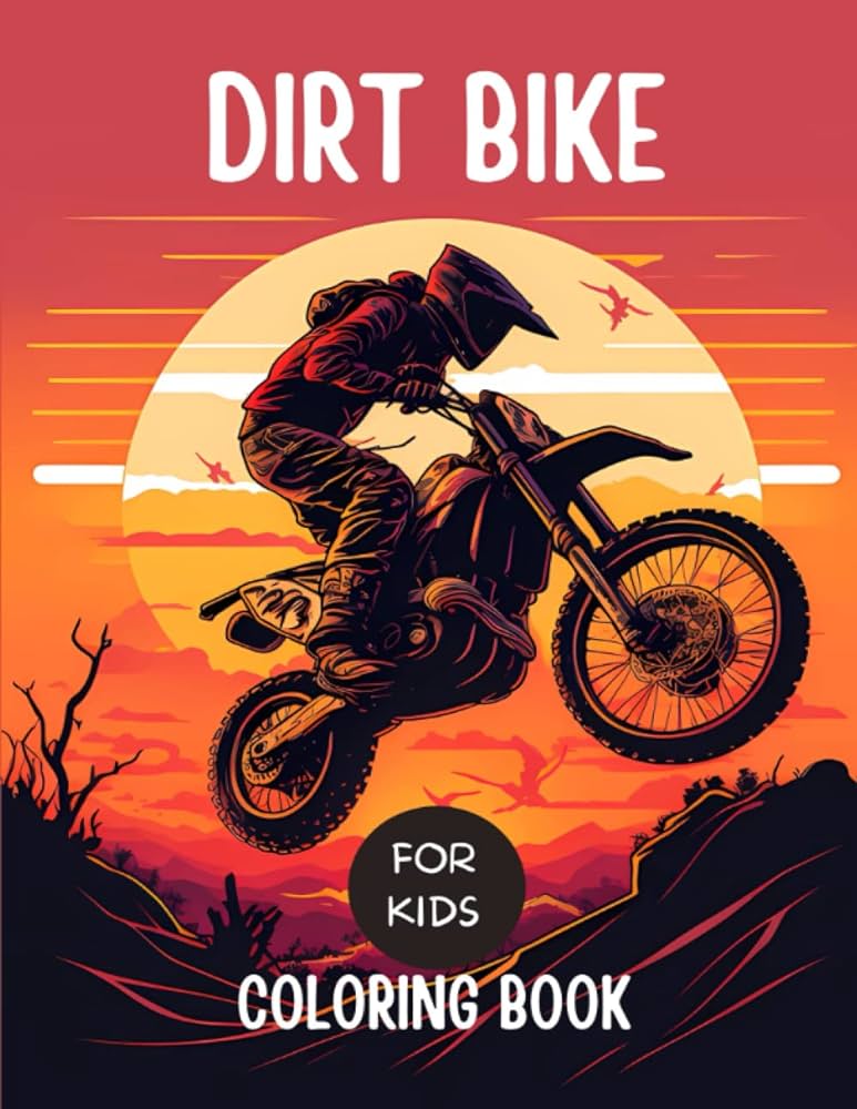 Dirt bike coloring book for kids ages