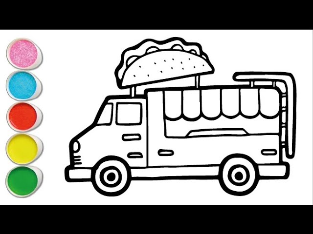 Fast food truck drawing painting and coloring for kids toddlers how to draw food truck for kids