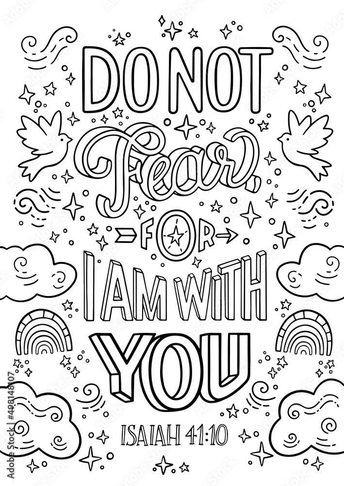 Vecteur christian religious coloring page for children and adults bible verse do not fear for i am with you emotional support printable lettering illustration modern typography adult coloring hobby