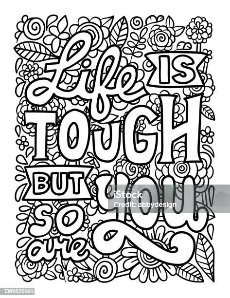 Life is tough motivational quote coloring page stock illustration