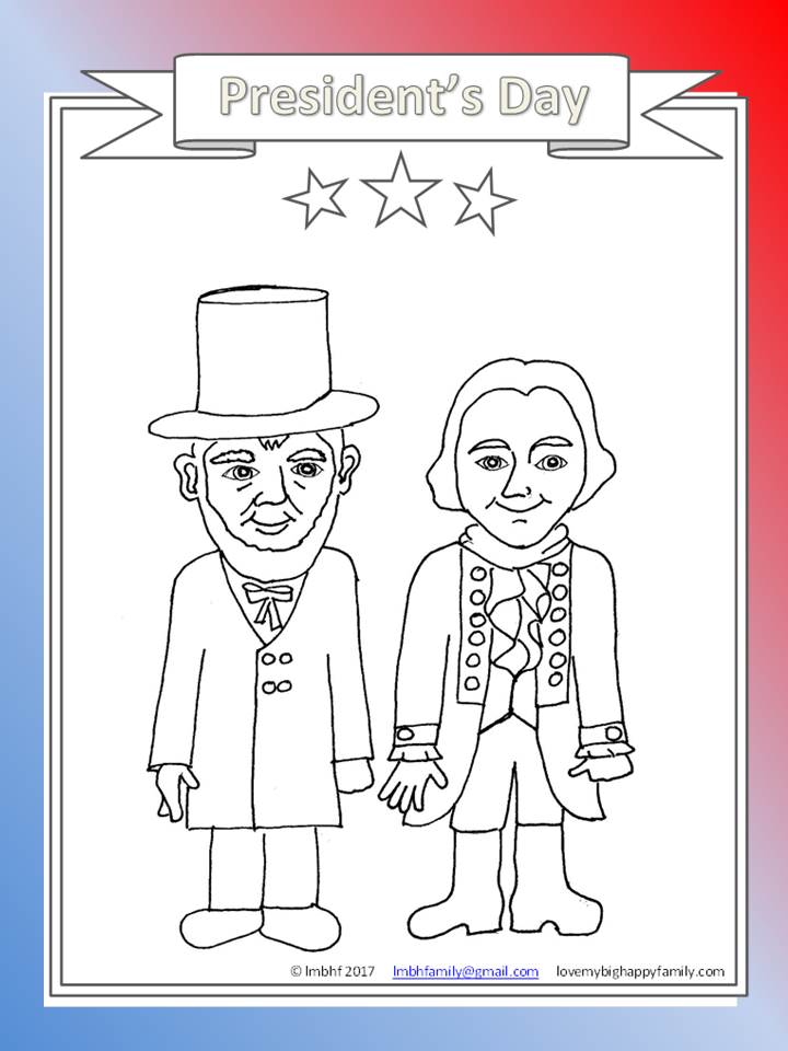Presidents day coloring page love my big happy family
