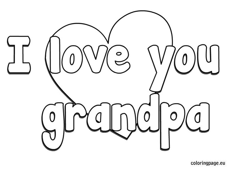 I love you grandpa coloring page mothers day coloring pages birthday coloring pages fathers day coloring page