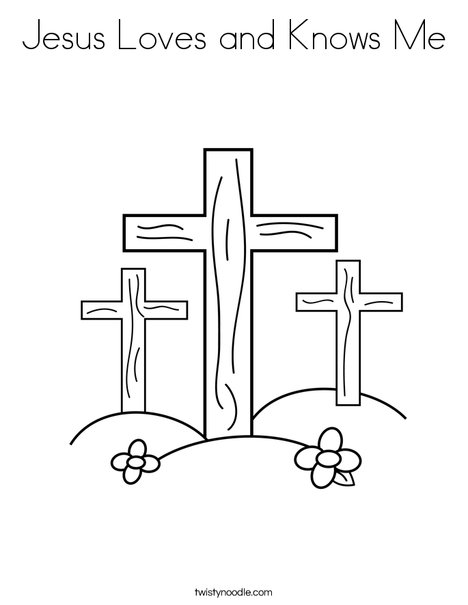 Jesus loves and knows me coloring page