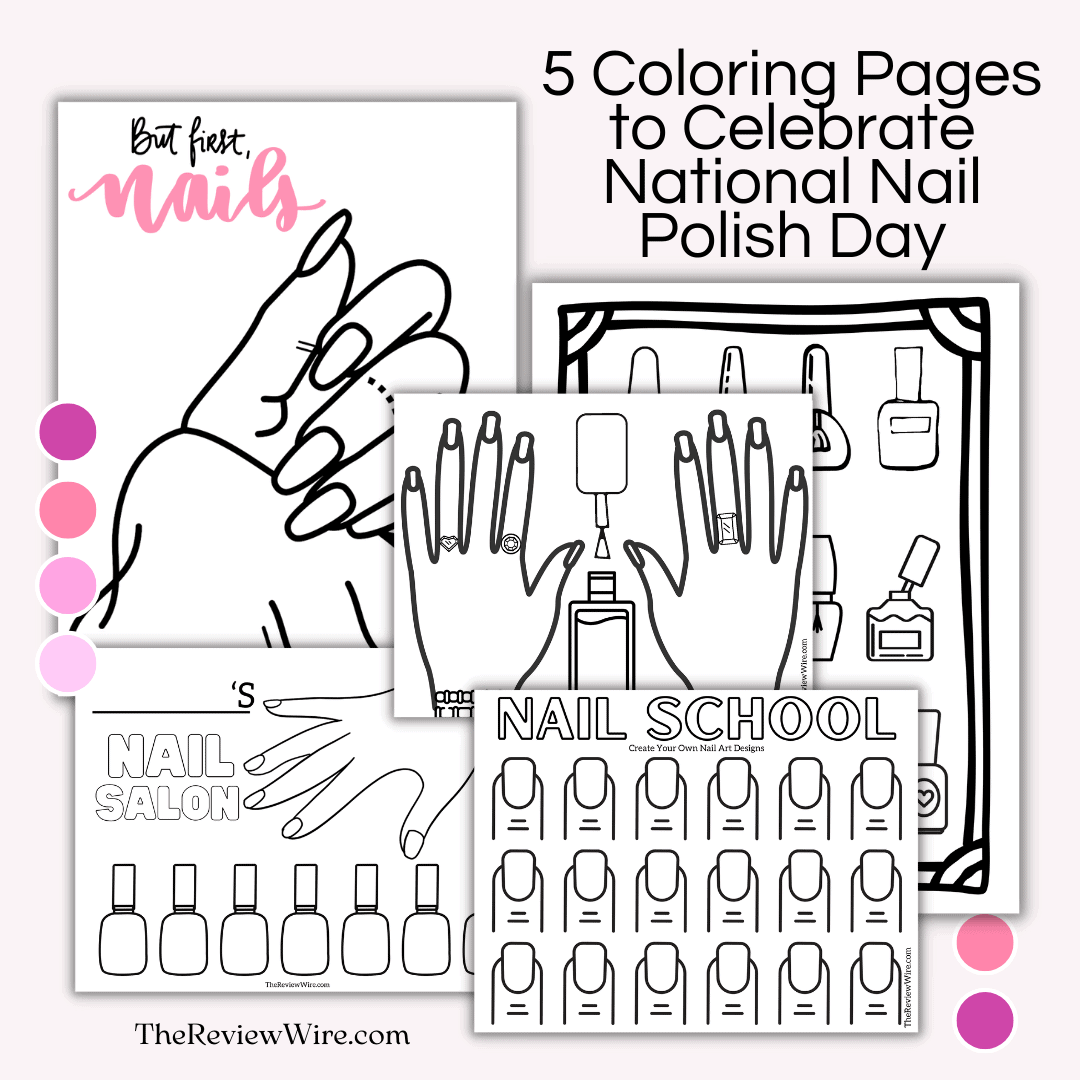 Five free national nail polish day coloring pages