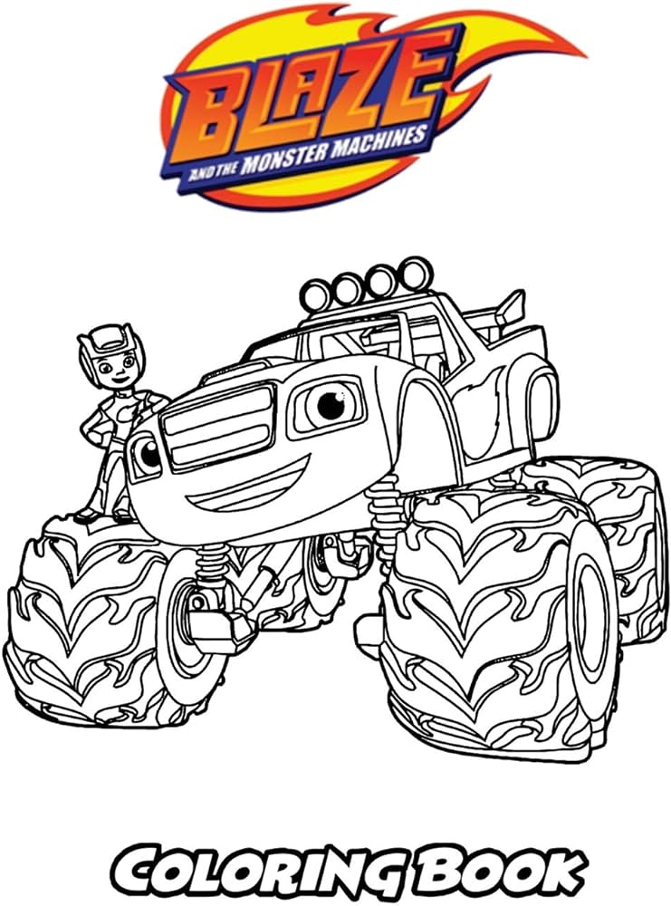 Blaze and the monster machines coloring book coloring book for kids and adults activity book with fun easy and relaxing coloring pages by