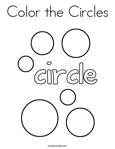 Color the circles coloring page circle crafts preschool shapes for kids shape worksheets for preschool