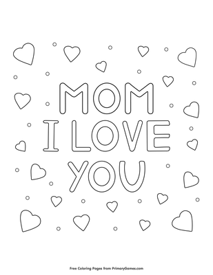 Mom i love you coloring page â free printable pdf from