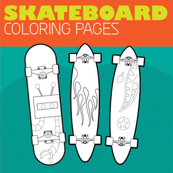 Skateboard coloring pages by dwarner design tpt