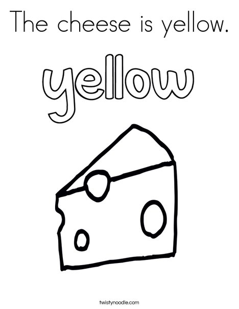 The cheese is yellow coloring page