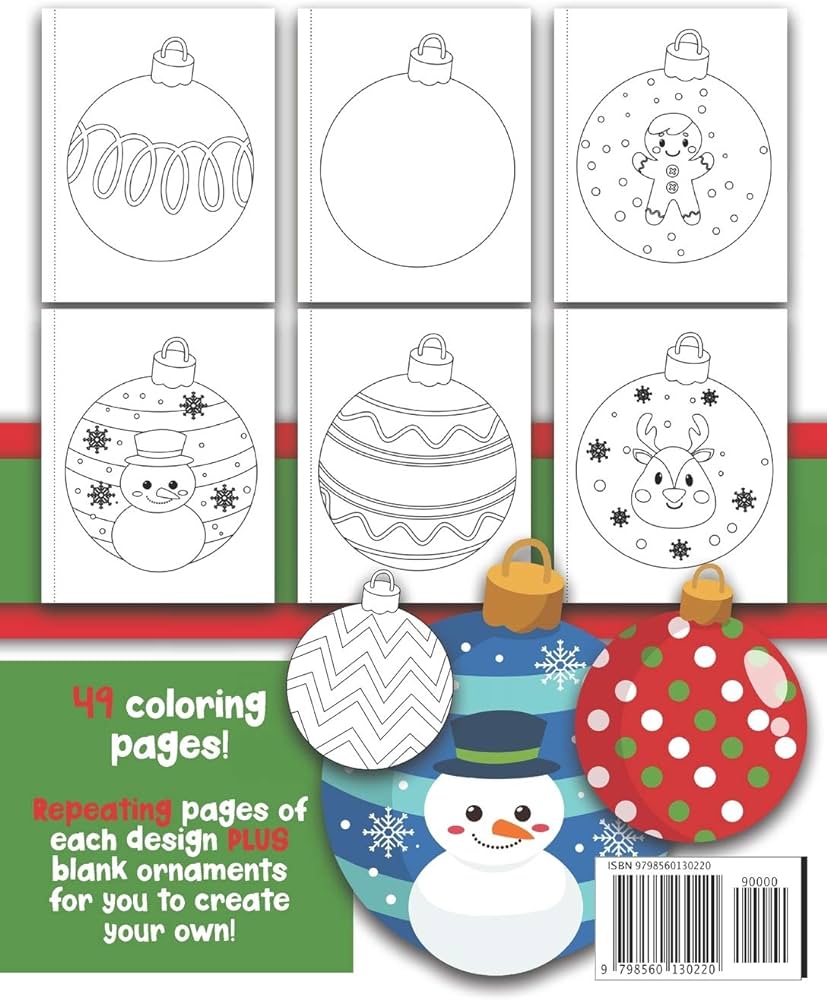 Decorated by me christmas ornament edition coloring book fun for kids and adults who like to color too cute and festive fill in the design or create your own creative maggie