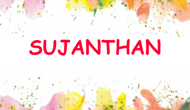 Sujanthan name meaning