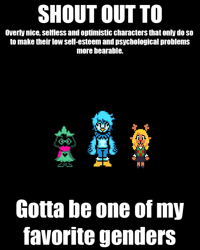 The list probably goes on but characters like these are my weakness rundertale