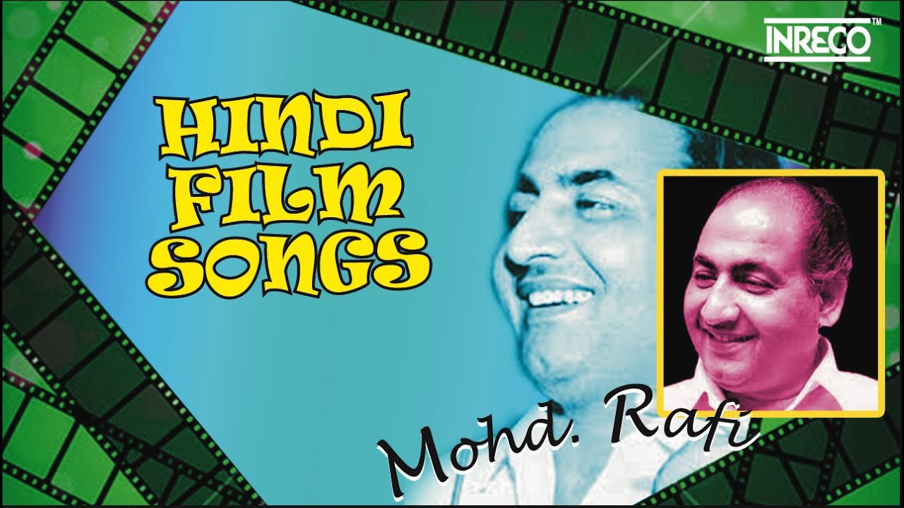 Mohd rafi hit songs hindi film song of mohd rafi mohammad rafi ke super hit gaane