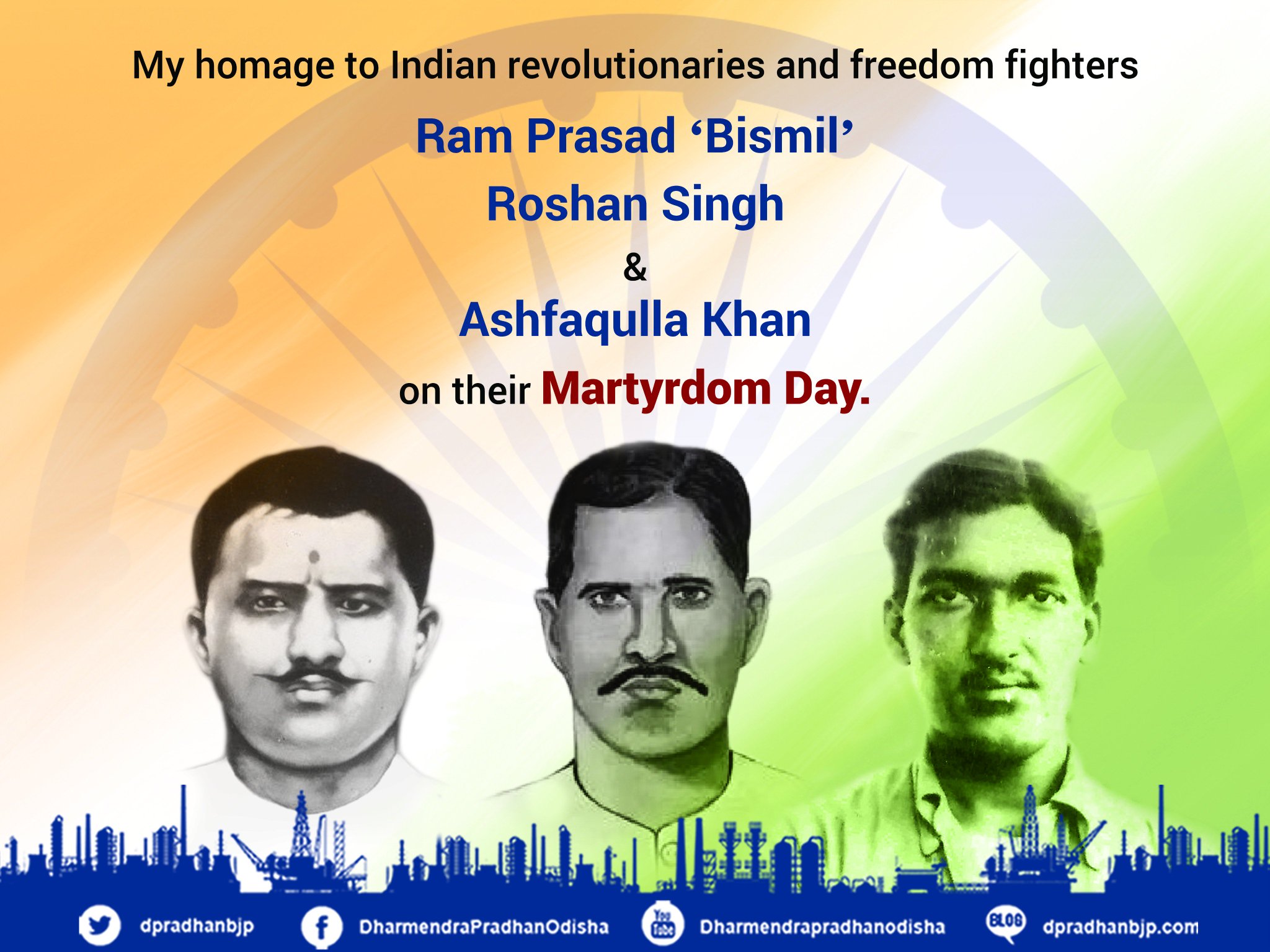 Dharmendra pradhan on my homage to indian revolutionaries and freedom fighters ram prasad bismil ashfaqulla khan and roshan singh on their martyrdom day httpstcoalggwtf