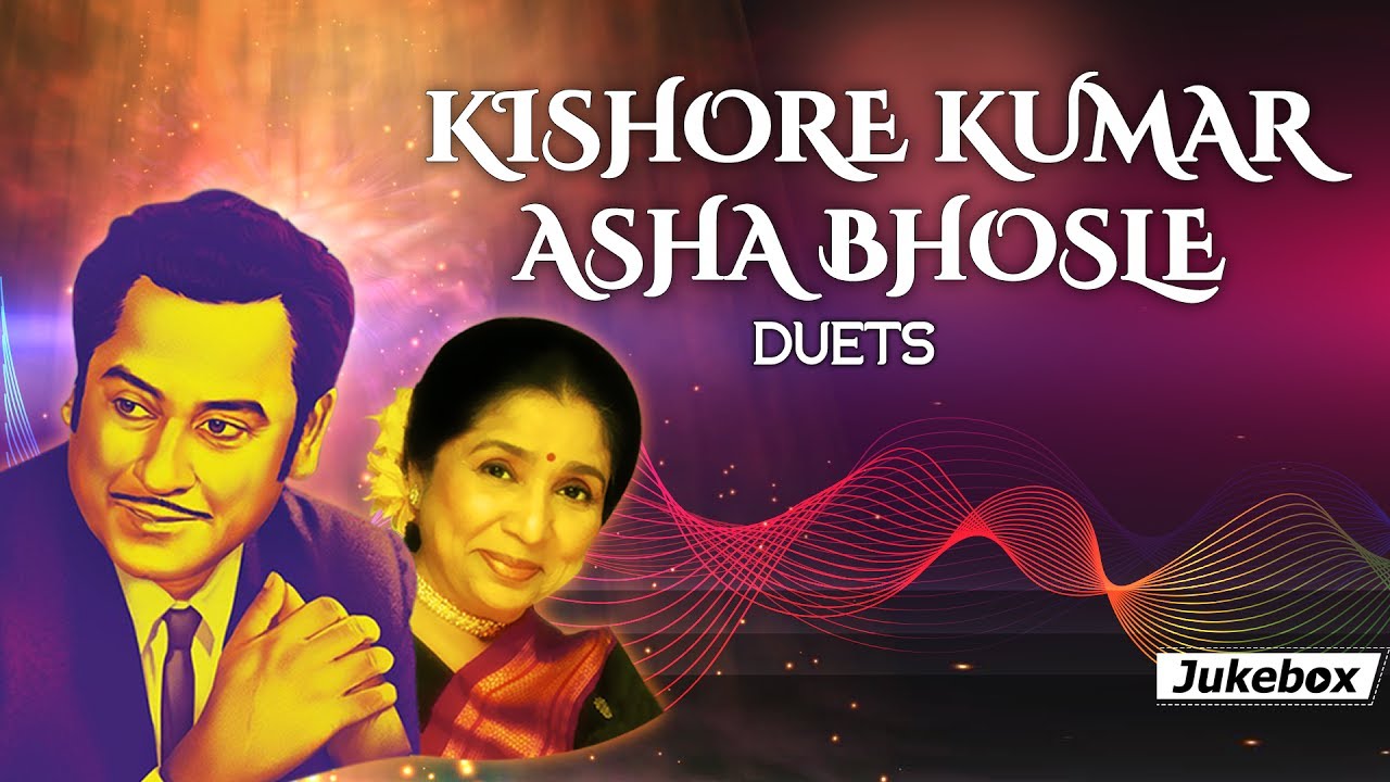 Kishore kumar and asha bhosles evergreen classics duets