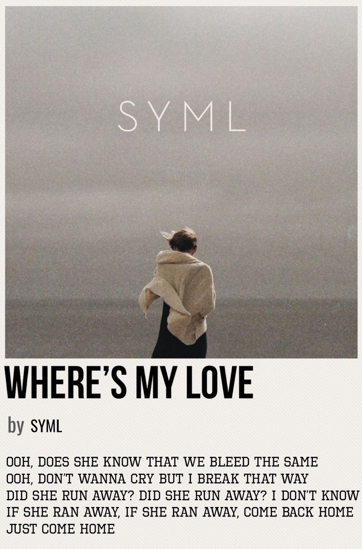 Wheres my love my love song music poster love songs