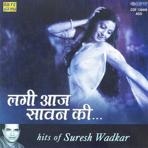 Lagi aaj sawan ki hits of suresh wadkar songs download