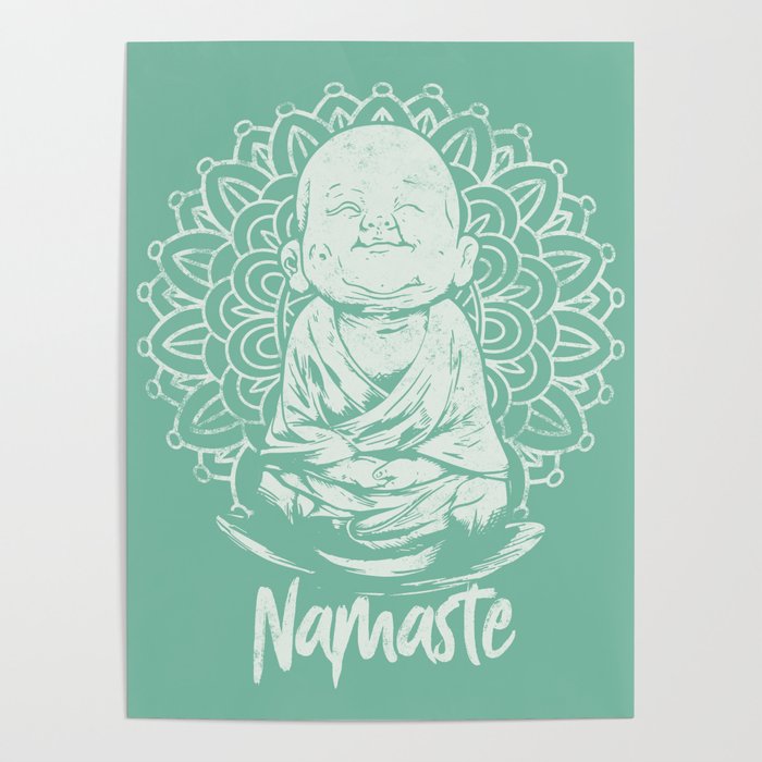 Namaste buddha mandala poster by chilling nation