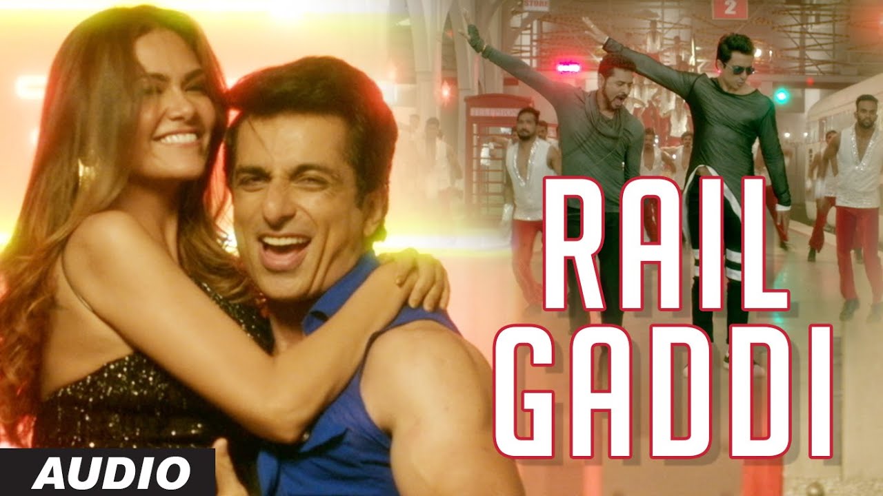 Rail gaddi audio tutak tutak tutiya prabhudeva sonu sood esha gupta navraj hans