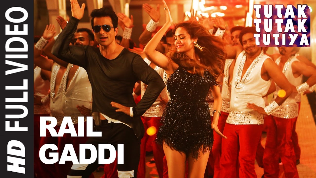 Rail gaddi full video song tutak tutak tutiya prabhudeva sonu sood esha gupta navraj hans