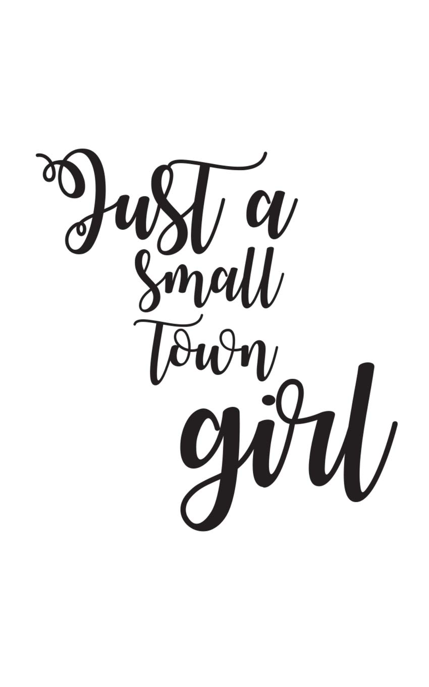 Small Town Girl Poster Wallpaper 100 + Collection