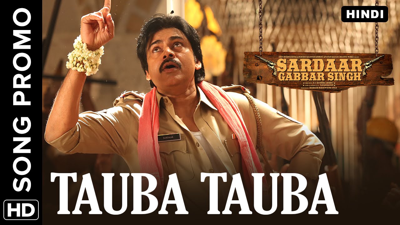 Tauba tauba hindi song promo sardaar gabbar singh pawan kalyan devi sri prasad