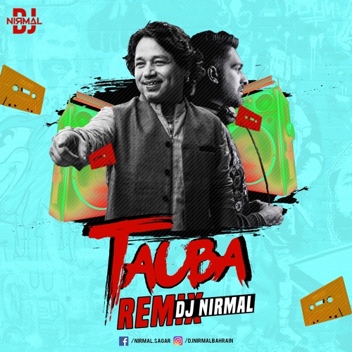 Stream tauba tauba remix