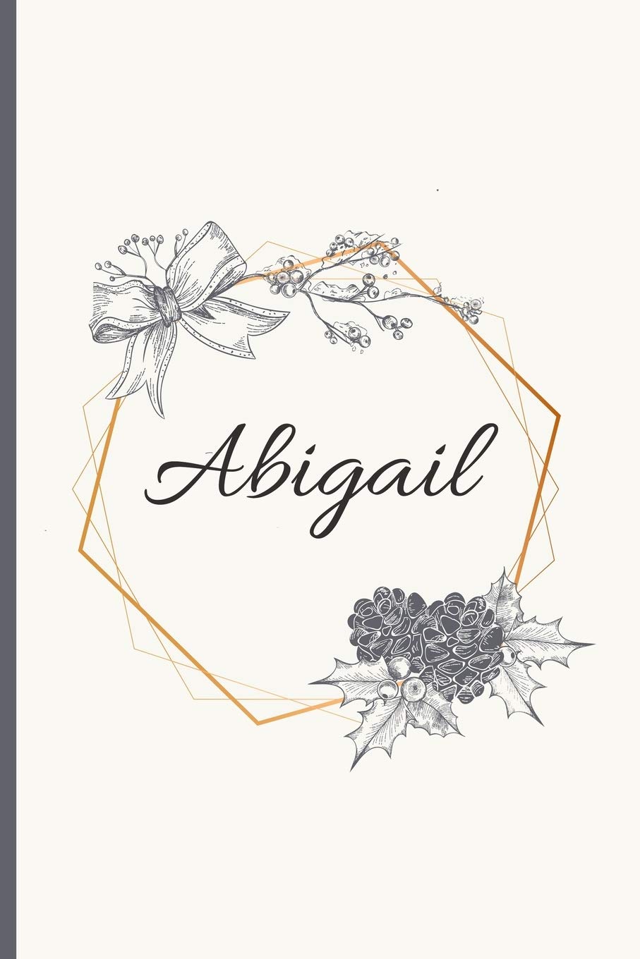 Abigail pages blank lined x inches personalized name journal notebook with the name abigail journal personalized area books