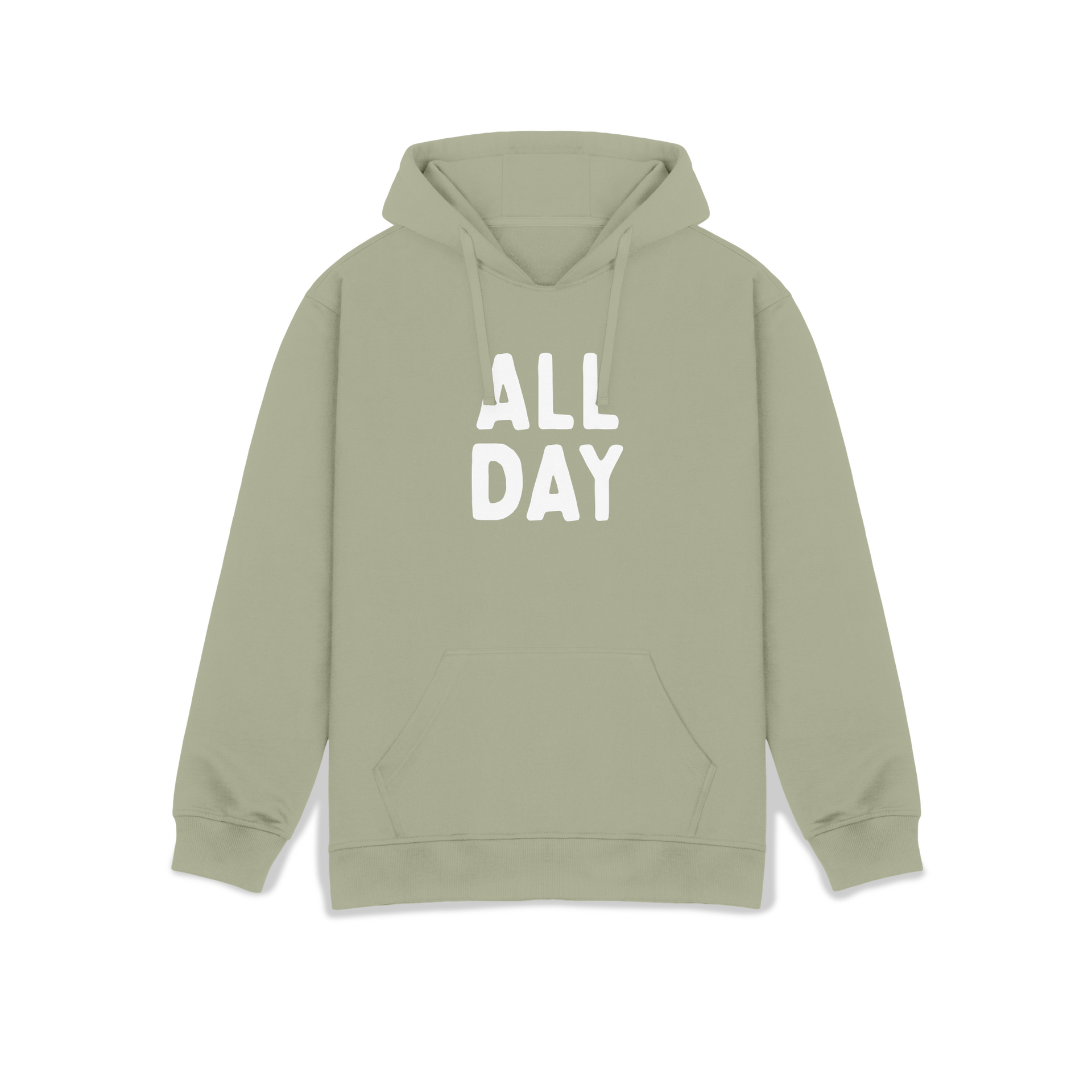 All day every day hoodie