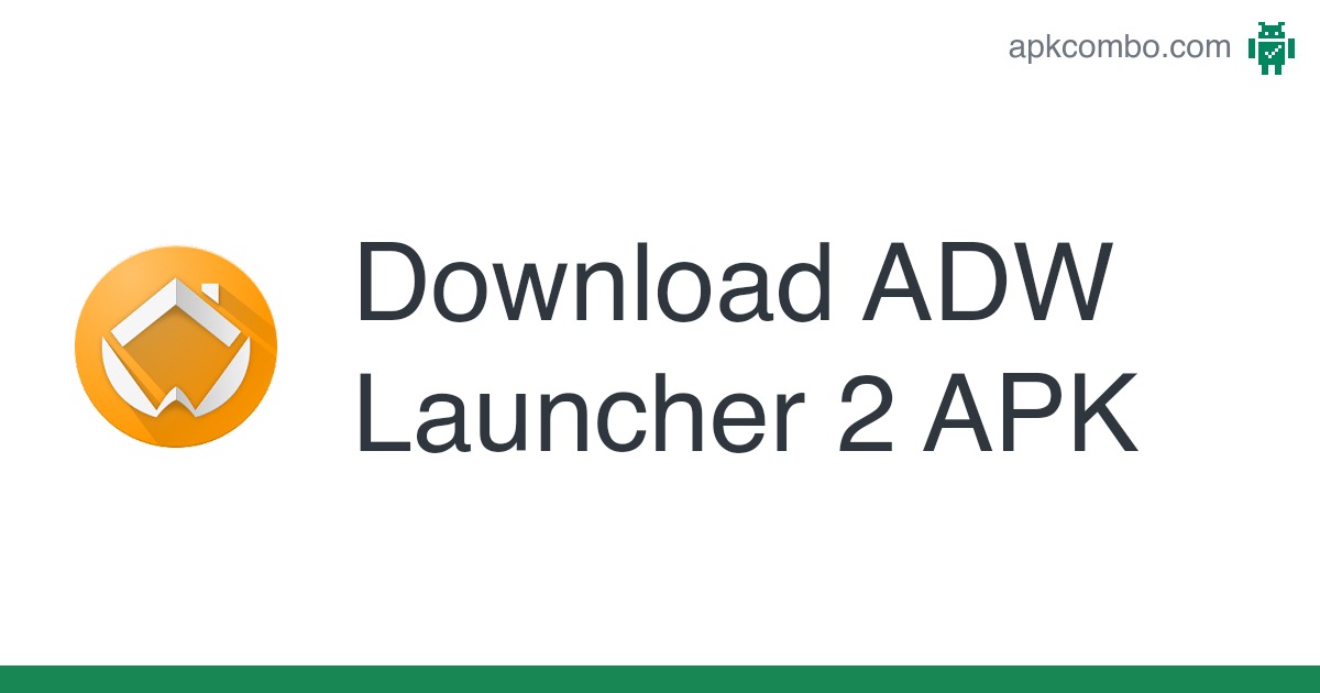 Adw launcher apk android app