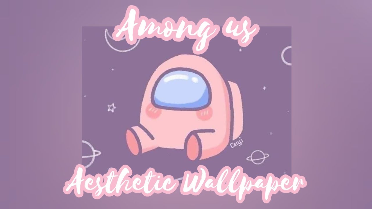 Among us aesthetic wallpaper ð