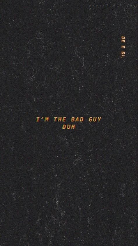 Quote aesthetic wallpaper billie eilish bad guy song lyrics wallpaper