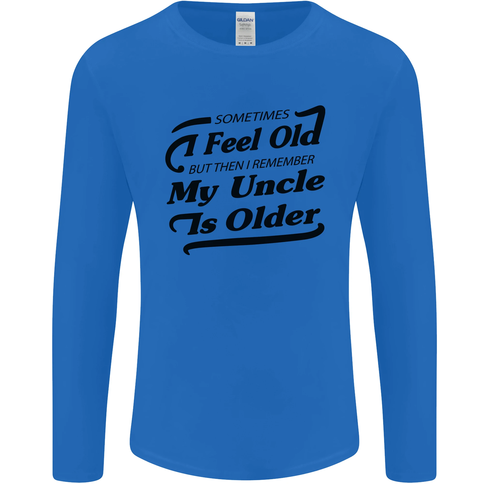 Uncle is older th th th birthday mens long sleeve t