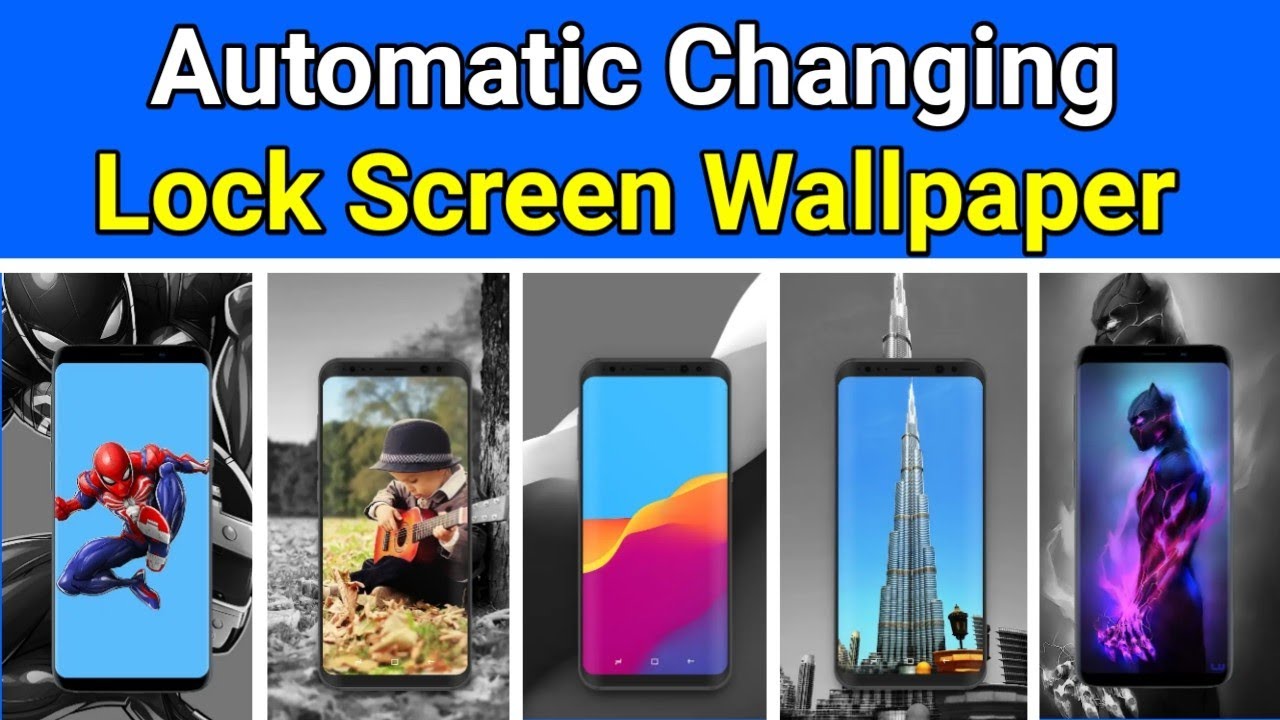 How to auto change lock screen wallpaper in android mobile