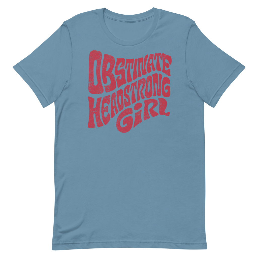 Obstinate headstrong girl tee inkwell threads