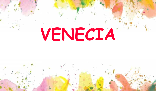 Venecia name meaning