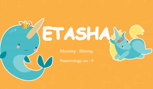 Etasha name meaning