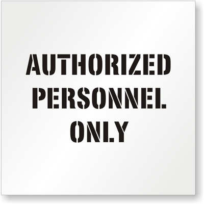 Authorized personnel only stencil signs sku st