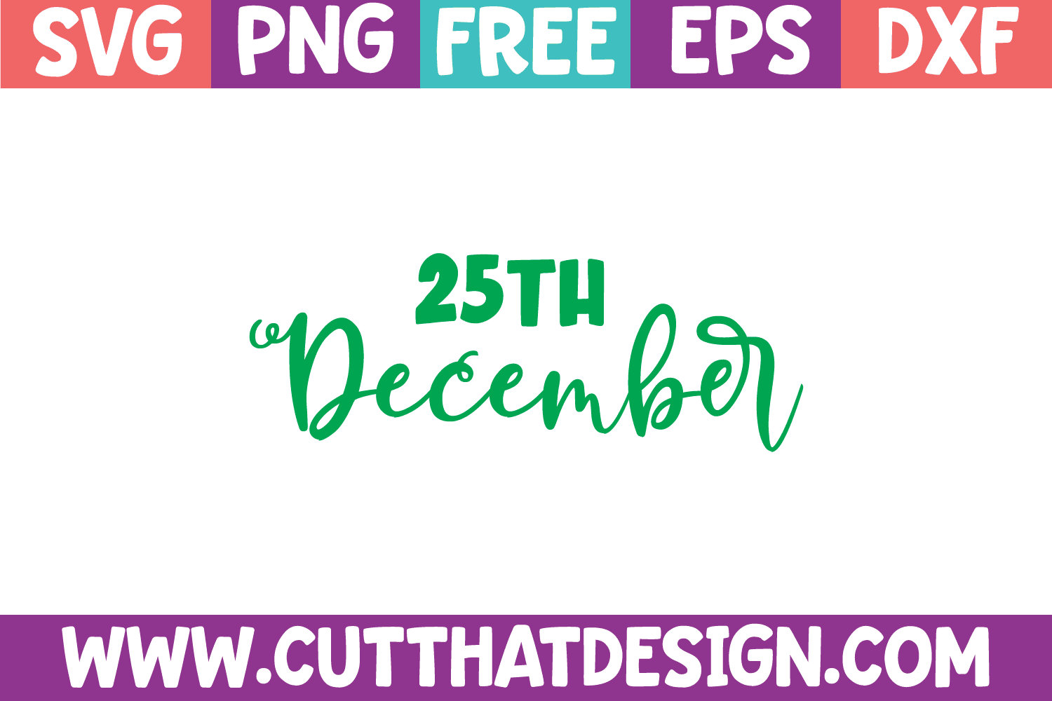 Free th december svg design cut file