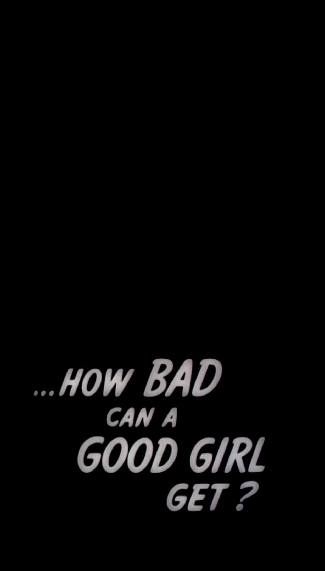 Bad girl quotes wallpapers