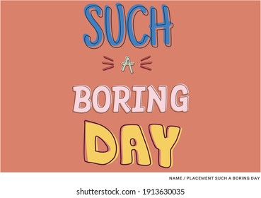 Boring day stock vectors images vector art