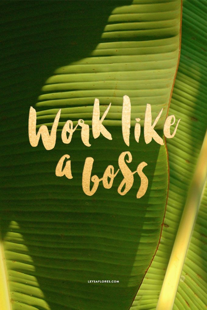 Work like a boss free wallpaper iphone wallpaper vintage quotes desktop wallpapers tumblr free desktop wallpaper