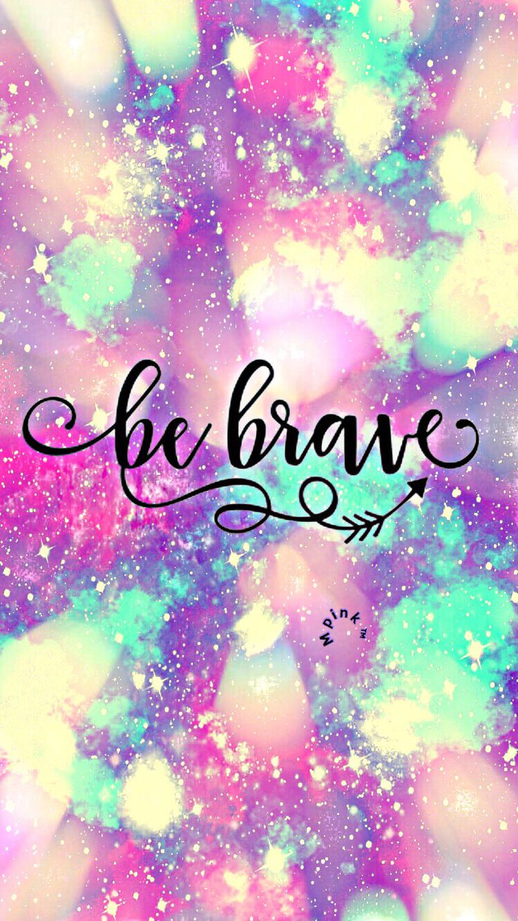 Be brave bokeh lights galaxy iphoneandroid wallpaper i created for the app top chart brave wallpaper mermaid wallpaper backgrounds sassy wallpaper