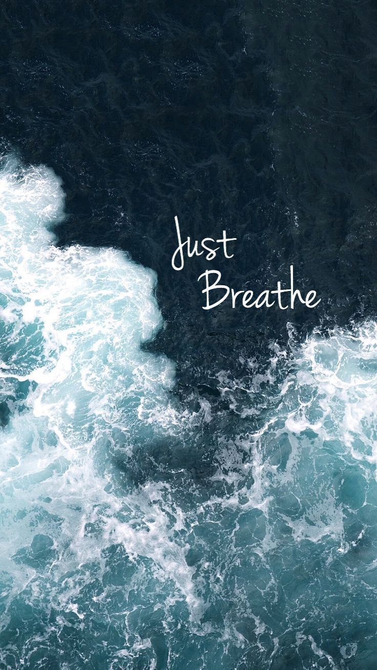 Just breathe wallpapers