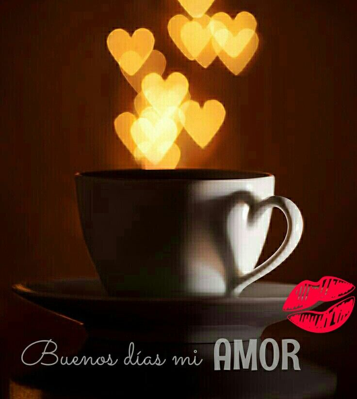 Buenos dãas mi amor â coffee love i love coffee coffee lover